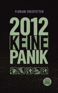 „2012 - Keine Panik“ - Florian Freistetter bei amazon